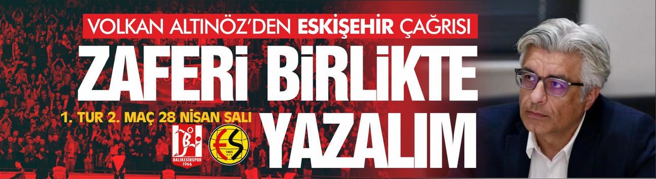 Balıkesirspor'dan Eskişehir daveti! "Zaferi birlikte yazalım..."