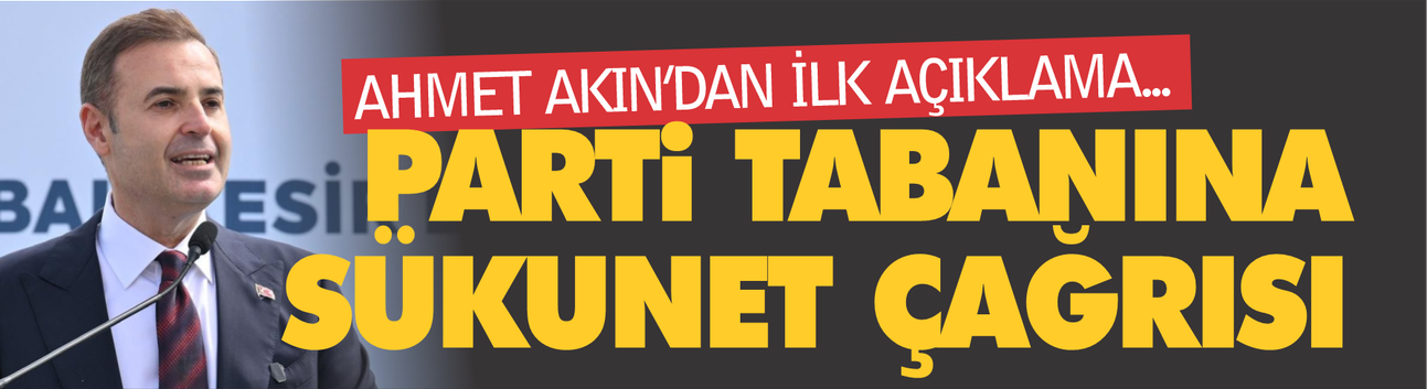 Ahmet Akın’dan CHP Krizi Sonrası İlk Mesaj: “Partimiz Bu Günleri de Güçlenerek Atlatacak”