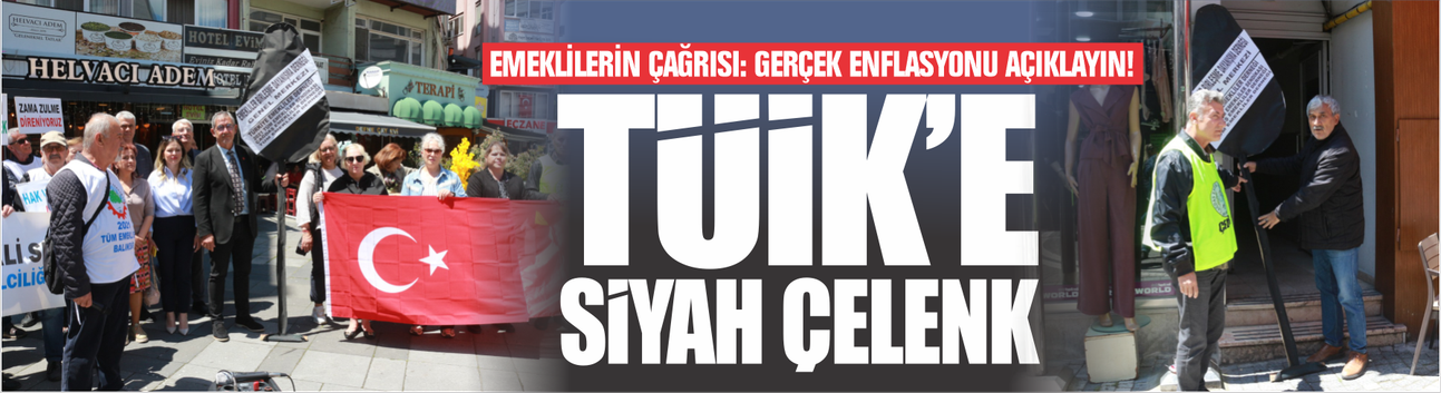 Balıkesir’de Emeklilerden TÜİK Protestosu: “Gerçek Enflasyonu Açıklayın”