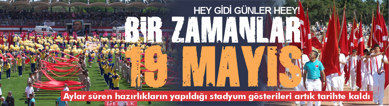 Bir zamanlar 19 Mayıs
