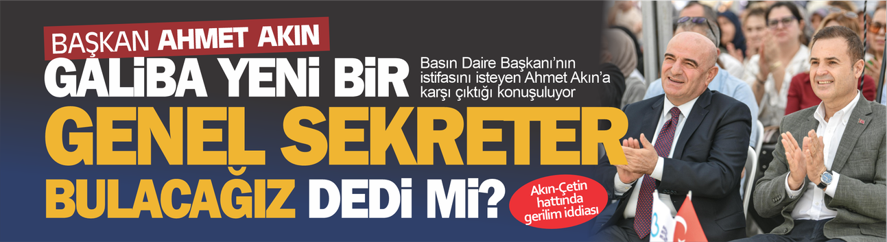 Büyükşehir’de taşlar yerinden oynuyor: Sırada Naki Çetin mi var?