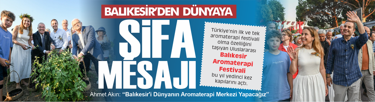 Balıkesir'den Dünyaya Şifa Mesajı