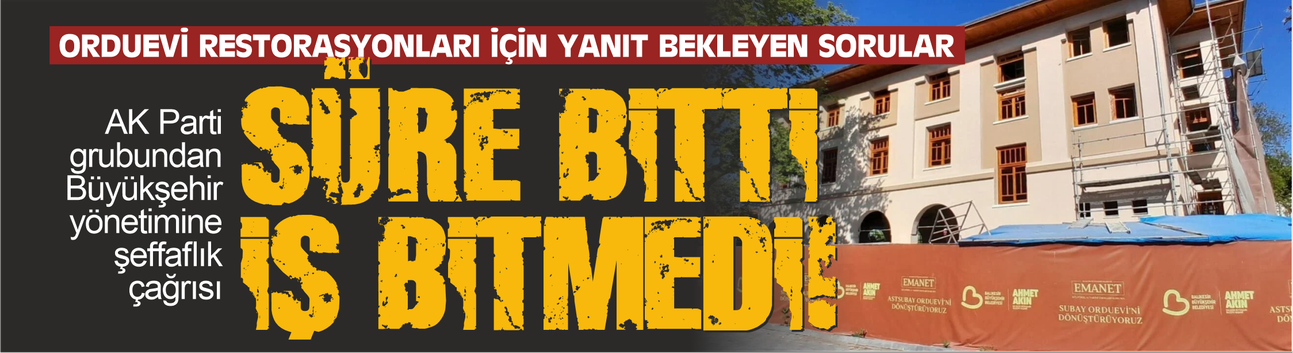 Gündem Balıkesir'deki orduevi restorasyonları! AK Parti grubundan cevap bekleyen sorular
