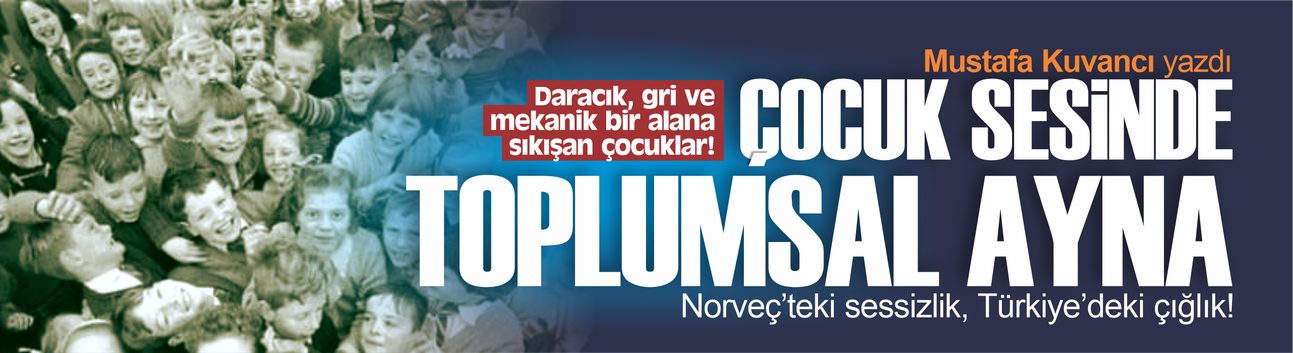 Kamusal Alanda Çocuk Olmanın Sosyolojisi