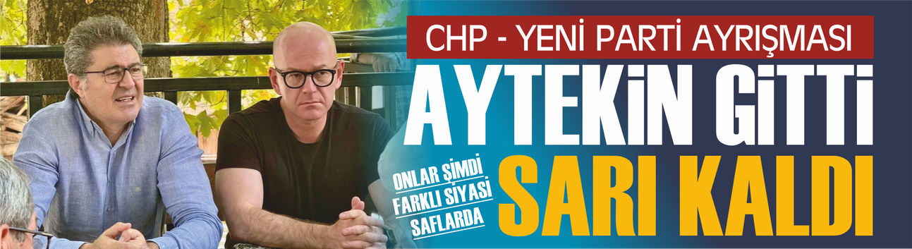 CHP'de Balıkesir Ayrılığı! Ensar Aytekin Gitti, Serkan Sarı Kaldı